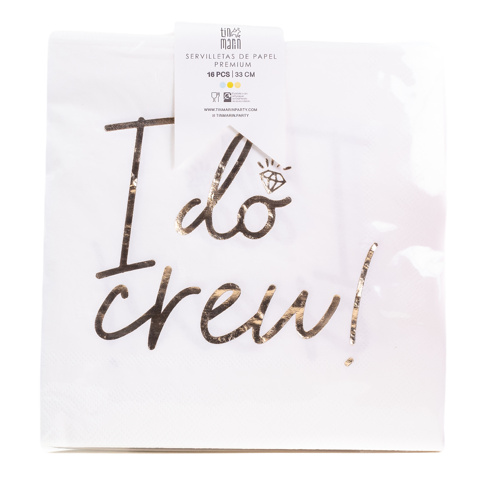 SERVILLETAS "I DO CREW"