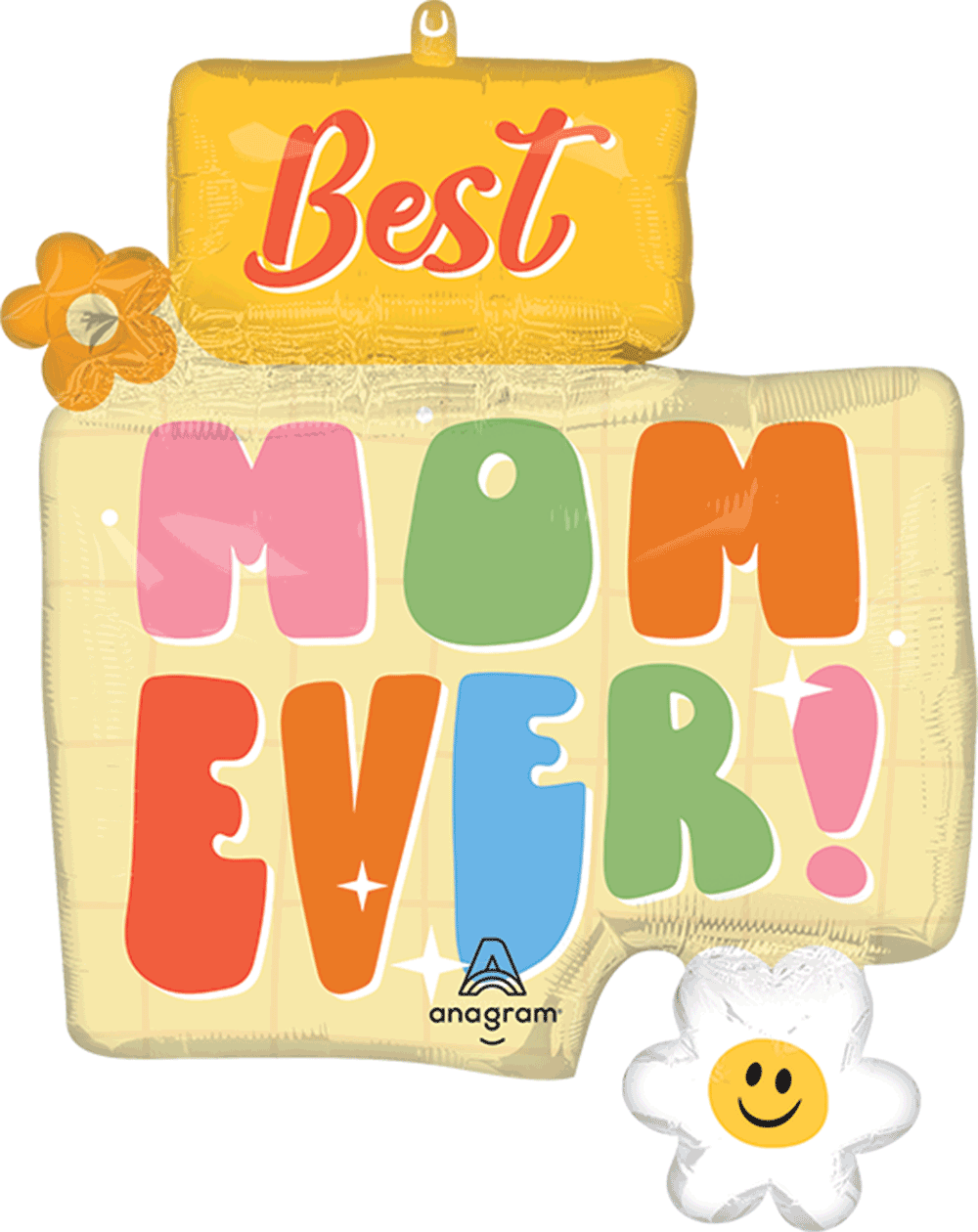 BEST MOM EVER 28"